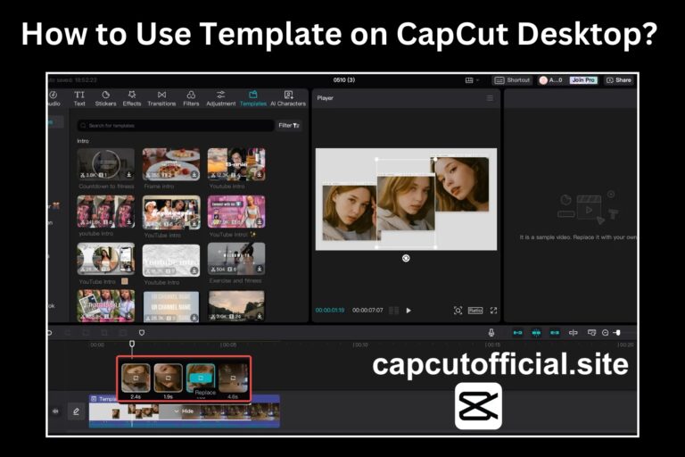 How to Use Templates on CapCut Desktop: A Complete Guide