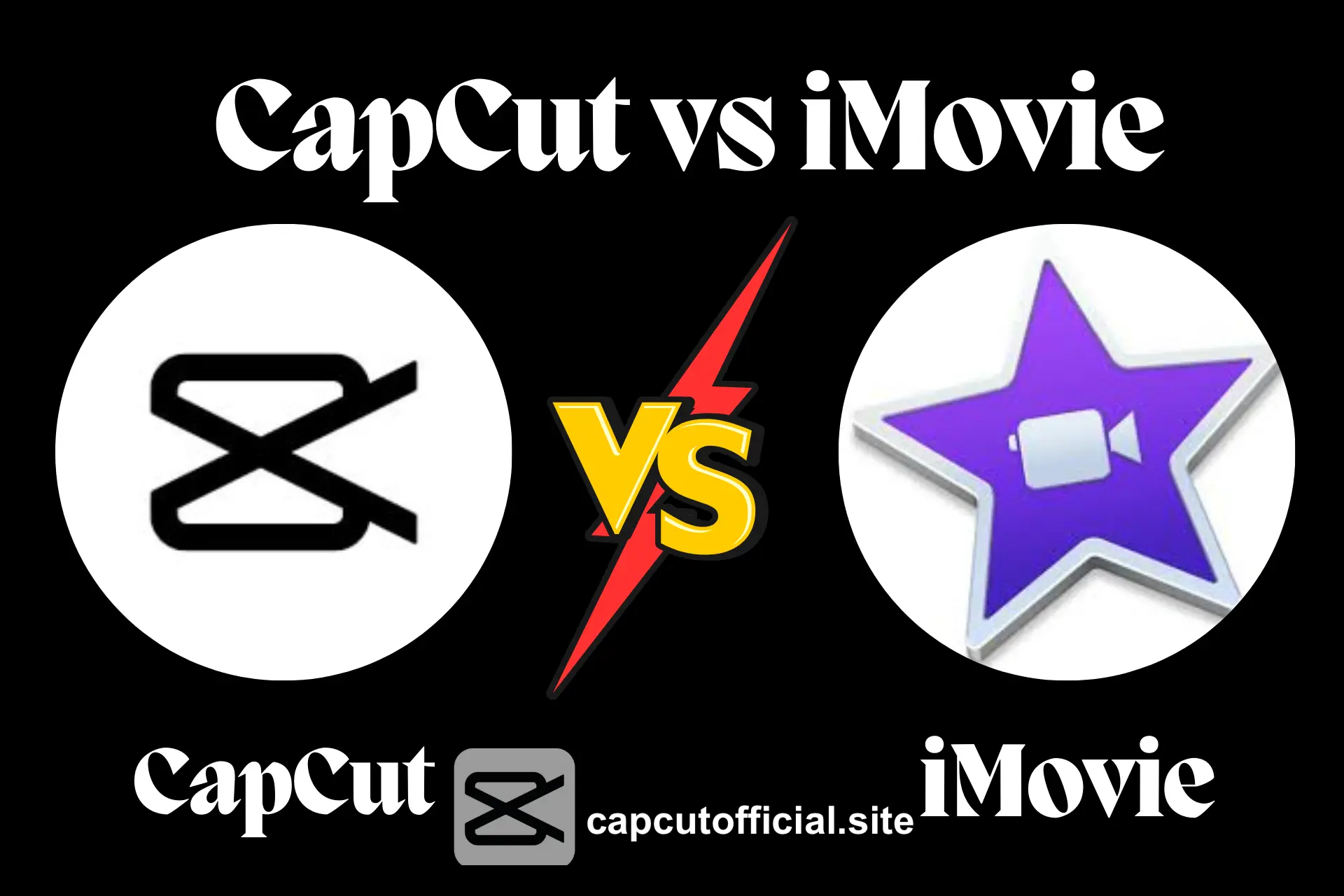 CapCut vs iMovie 1 copy